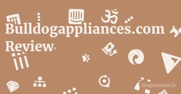 Bulldogappliances.com Review 1 by Partners