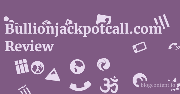 Bullionjackpotcall.com Review 1 by Partners
