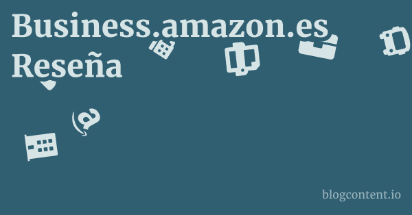 Business.amazon.es Reseña 1 by Partners