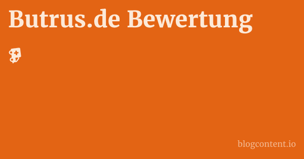 Butrus.de Bewertung 1 by Partners