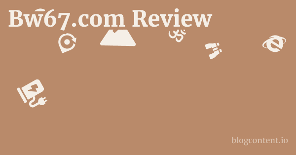 Bw67.com Review 1 by Partners