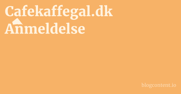 Cafekaffegal.dk Anmeldelse 1 by Partners