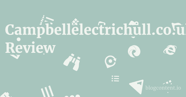 Campbellelectrichull.co.uk Review 1 by Partners