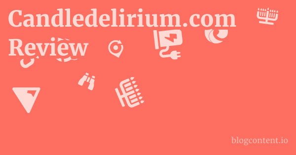 Candledelirium.com Review 1 by Partners