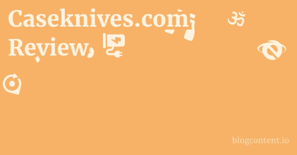 Caseknives.com Review 1 by Partners