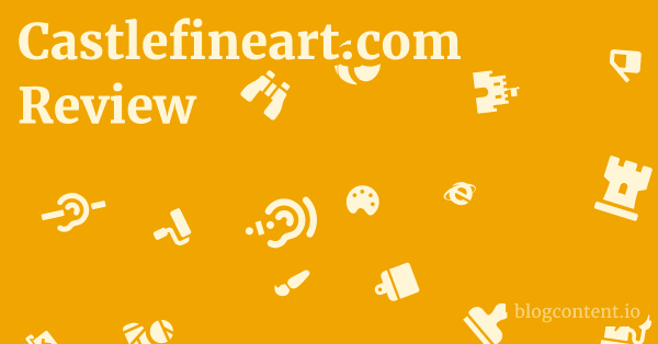 Castlefineart.com Review 1 by Partners