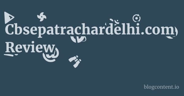 Cbsepatrachardelhi.com Review 1 by Partners