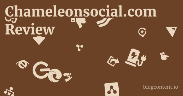 Chameleonsocial.com Review