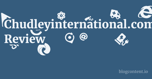 Chudleyinternational.com Review 1 by Partners