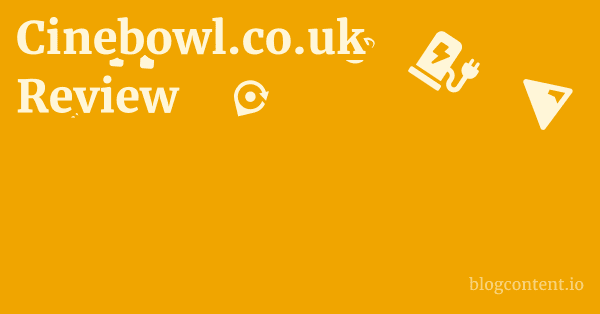 Cinebowl.co.uk Review 1 by Partners