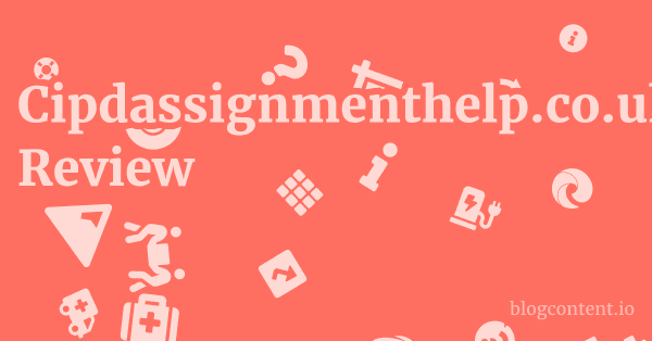 Cipdassignmenthelp.co.uk Review 1 by Partners
