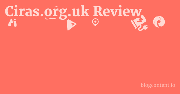 Ciras.org.uk Review 1 by Partners