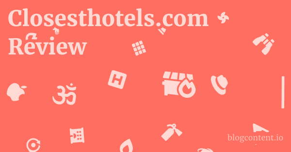 Closesthotels.com Review 1 by Partners