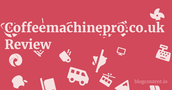 Coffeemachinepro.co.uk Review 1 by Partners