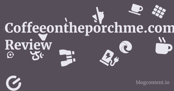 Coffeeontheporchme.com Review 1 by Partners