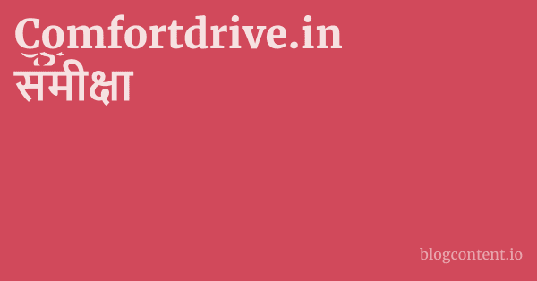 Comfortdrive.in समीक्षा 1 by Partners