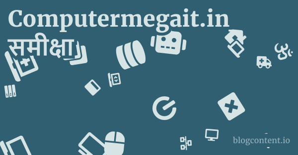 Computermegait.in समीक्षा 1 by Partners