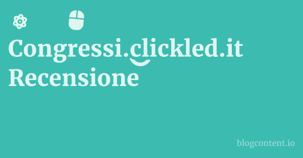 Congressi.clickled.it Recensione 1 by Partners