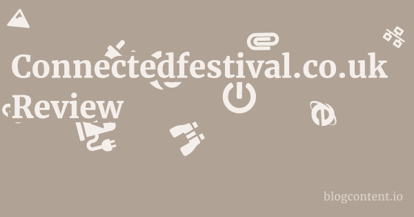 Connectedfestival.co.uk Review 1 by Partners