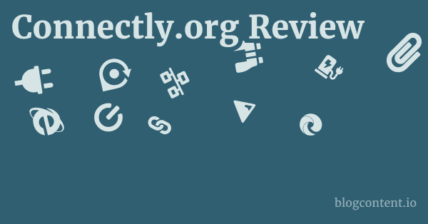 Connectly.org Review