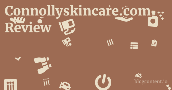 Connollyskincare.com Review 1 by Partners