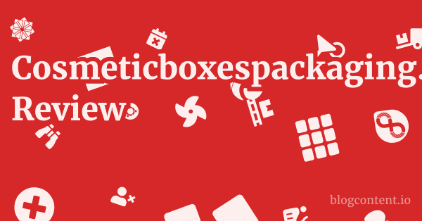 Cosmeticboxespackaging.com Review 1 by Partners