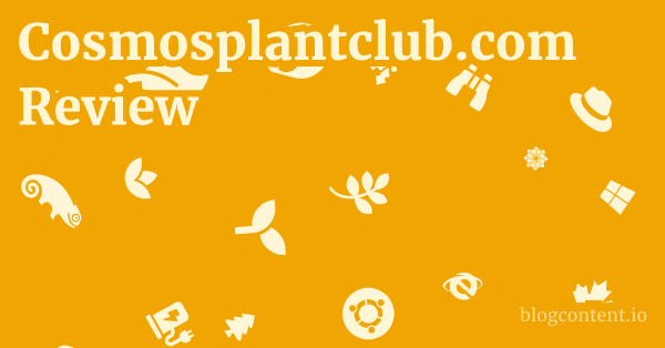 Cosmosplantclub.com Review 1 by Partners