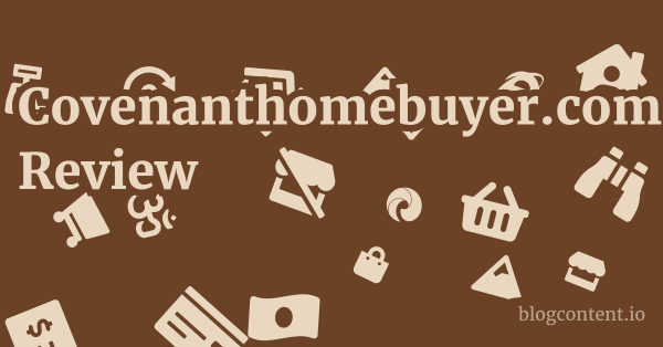 Covenanthomebuyer.com Review 1 by Partners