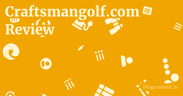 Craftsmangolf.com Review 1 by Partners