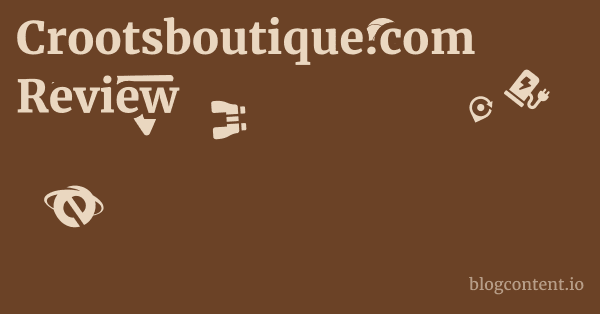 Crootsboutique.com Review 1 by Partners