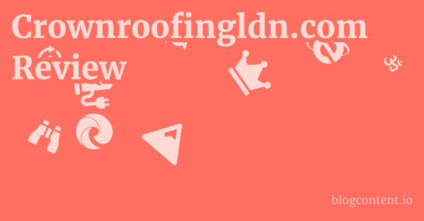 Crownroofingldn.com Review 1 by Partners