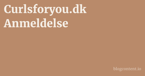 Curlsforyou.dk Anmeldelse 1 by Partners