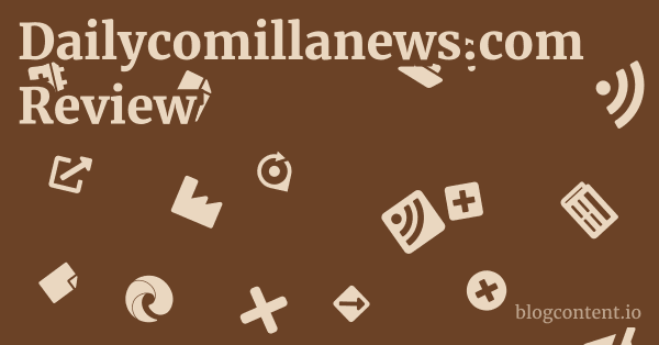 Dailycomillanews.com Review 1 by Partners