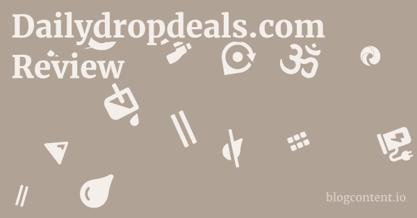 Dailydropdeals.com Review 1 by Partners