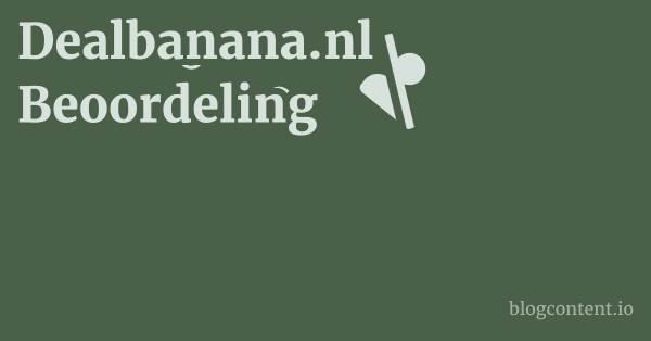 Dealbanana.nl Beoordeling 1 by Partners