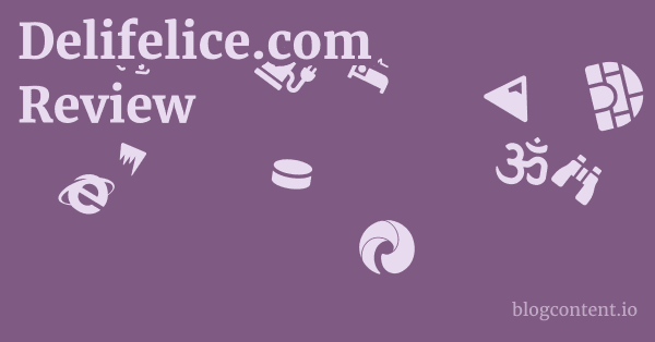 Delifelice.com Review 1 by Partners