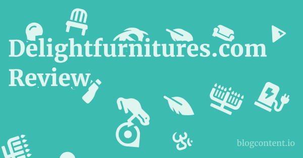 Delightfurnitures.com Review 1 by Partners