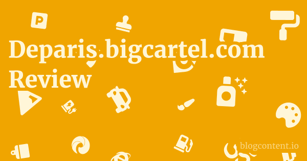 Deparis.bigcartel.com Review 1 by Partners