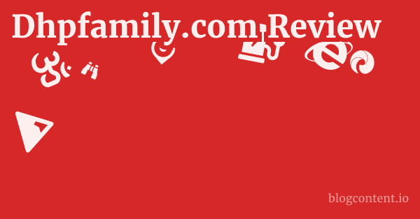 Dhpfamily.com Review 1 by Partners