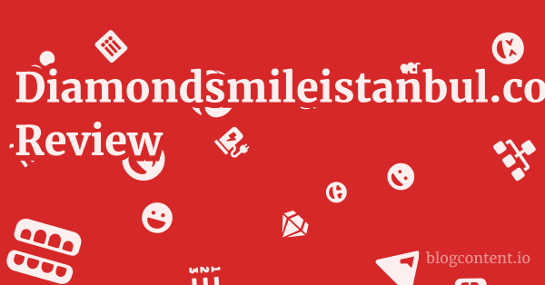 Diamondsmileistanbul.com Review 1 by Partners