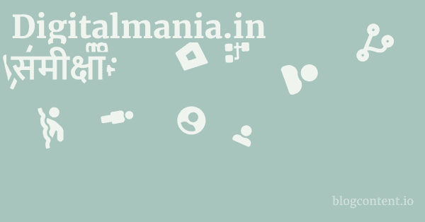 Digitalmania.in समीक्षा 1 by Partners