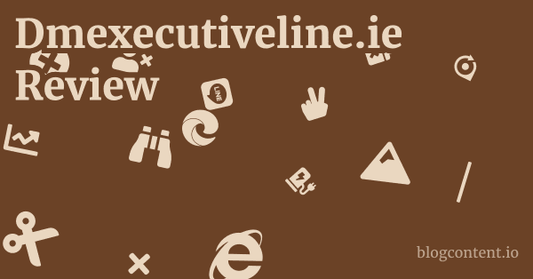 Dmexecutiveline.ie Review 1 by Partners