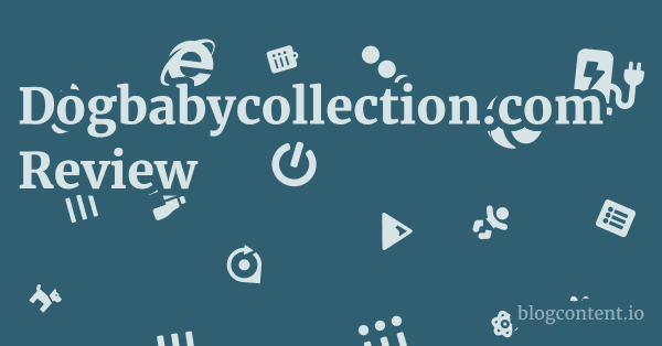 Dogbabycollection.com Review 1 by Partners