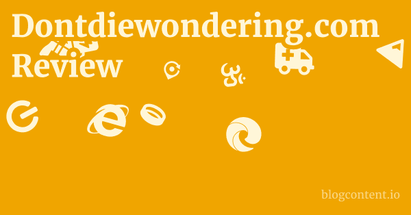 Dontdiewondering.com Review 1 by Partners