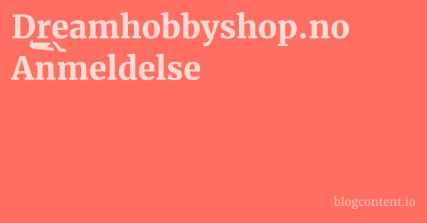 Dreamhobbyshop.no Anmeldelse 1 by Partners