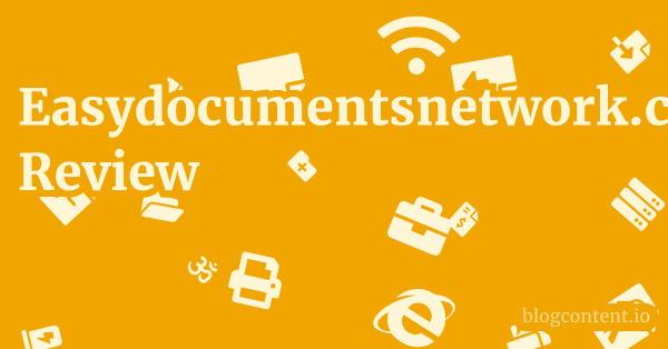 Easydocumentsnetwork.com Review 1 by Partners