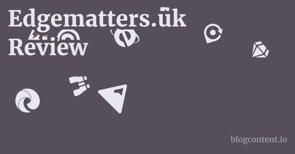 Edgematters.uk Review 1 by Partners