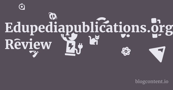 Edupediapublications.org Review 1 by Partners