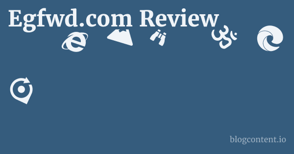Egfwd.com Review