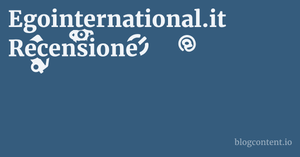 Egointernational.it Recensione 1 by Partners